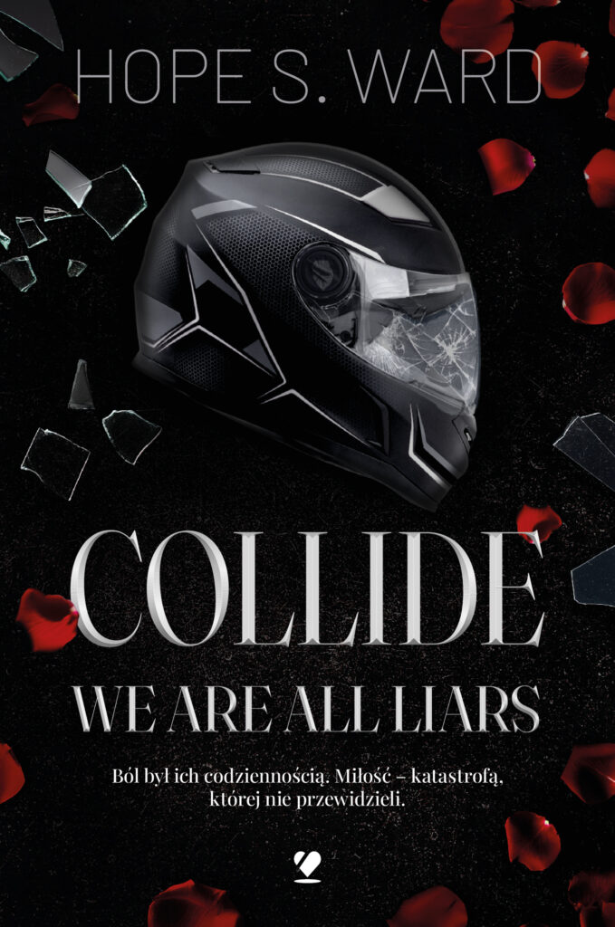 Collide. We are all liars
